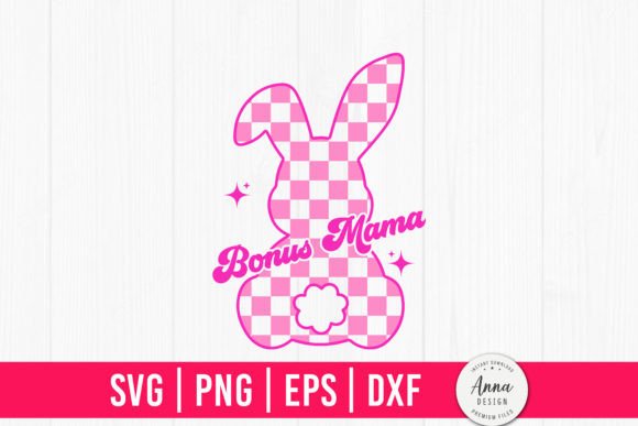 Bonus Mama Easter Retro Checkered Bunny Graphics