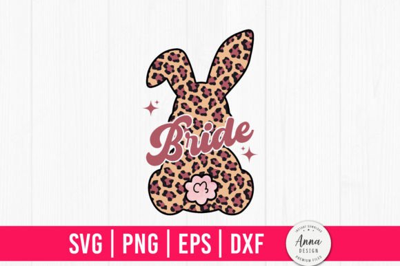Bride Easter Leopard Bunny Graphics Print Templates