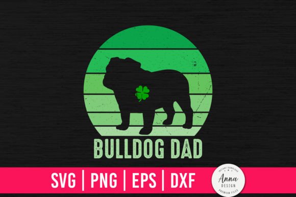 Bulldog Dad St. Patrick’s Day