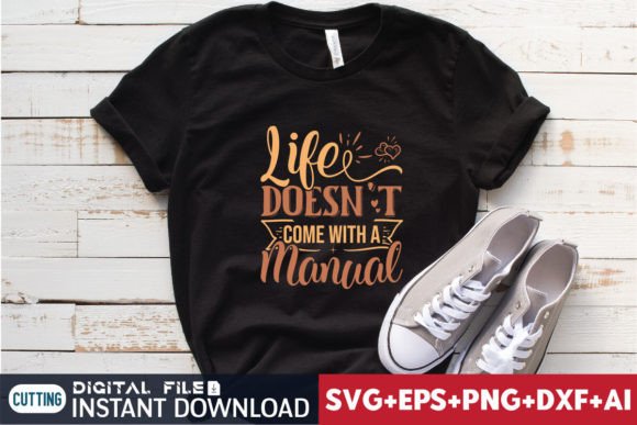 Life Doesn't Come with a Manual Graphics
