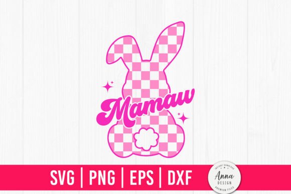 Mamaw Easter Retro Pink Checkered Bunny Graphics