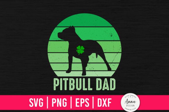 Pitbull Dad St. Patrick’s Day Graphics and Print Templates